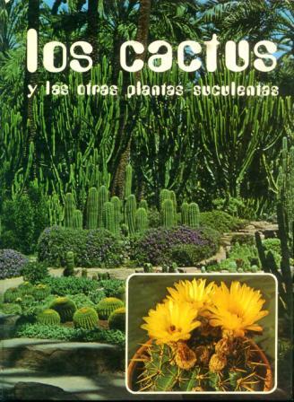 Los cactus y las otras plantas suculentas.jpg